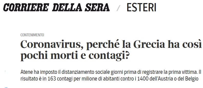 Corriere della Sera: «Γιατί η Ελλάδα έχει τόσο λίγους νεκρούς και κρούσματα;»