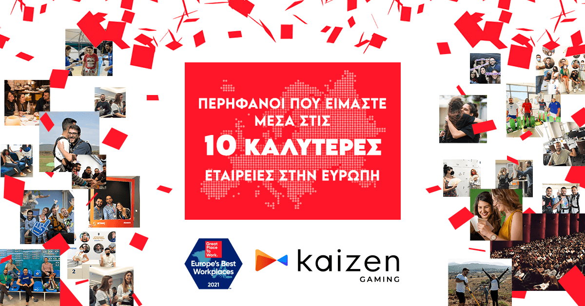 Η Kaizen Gaming στο top 10 των εταιρειών με το Καλύτερο Εργασιακό Περιβάλλον στην Ευρώπη